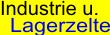 Industriezelte und Lagerzelte